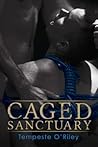Caged Sanctuary