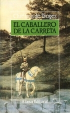 Portada de El caballero de la carreta, de Chrétien de Troyes