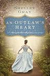 An Outlaw's Heart: A Southern Love Story (Among the Fair Magnolias)