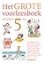 Het grote voorleesboek voor rond de 5 jaar
