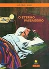 O eterno passageiro
