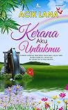 Kerana Aku Untukmu