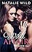 Wild Affair, Book 1 & 2
