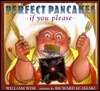 Perfect Pancakes If You Please (Hardcover)