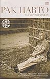 Pak Harto: The Un...