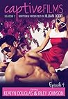 Captive Films: Season 1 (Captive Films, #4) Captive Films: Season 1 (Captive Films, #4)
