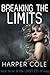 Breaking The Limits by Harper Cole