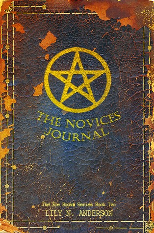 The Novices Journal (Zoe Brown #2)