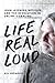 Life Real Loud: John Lefebv...