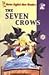 The Seven Crows [Better English Now Readers]