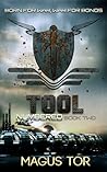 Tool: Born for war, war for bonds (Numbered, #2) Tool: Born for war, war for bonds (Numbered, #2)