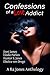 Confessions of a Love Addict