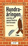 Hundraåringen som...