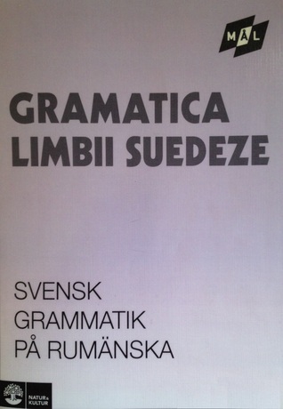 Gramatica limbii suedeze - Svensk gramatik på rumänska
