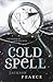 Cold Spell (Fairytale Retellings, #4)