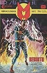 Miracleman (1985 - 1988) #1 by Alan             Moore