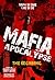 Mafia Apocalypse (The Begin...