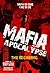 Mafia Apocalypse (The Beginning Vol. 1)