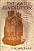 Awful Revolution: The Decline of the Roman Empire in the West