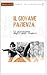 Il Giovane Pazienza. Il Disincanto Degli Anni Inediti