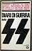 Diari di guerra delle SS