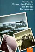 Economia e política das pescas portuguesas : ciência, direito e diplomacia nas pescarias do bacalhau (1945-1974)