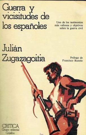Guerra y vicisitudes de los españoles (Paperback)