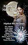 Mystical New Love by P.T. Macias Mystical New Love by P.T. Macias