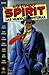 Las nuevas aventuras de The Spirit, 1 de 4 (Will Eisner's The Spirit: Las nuevas aventuras, #1)