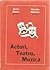 Actori teatru muzică