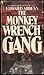 The Monkey Wrench Gang