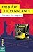 Enquête de Vengeance