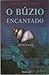 O Búzio Encantado