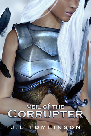 Veil of the Corrupter (Ardentia, #2)