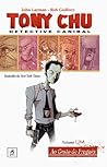 Tony Chu, Detective Canibal - Vol. 1 by John Layman
