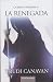 La Renegada (La Espía Traidora #2)