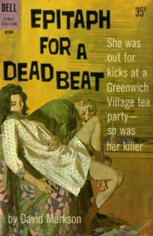 Epitaph For A Dead Beat (Mass Market Paperback)