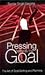 Pressing towards the Goal: The Art of Goal Setting and Planning