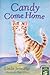 Candy Come Home