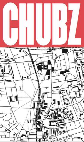 Chubz: The Demonization of My Working Arse