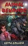 Animal Behavior: And Other Tales of Lycanthropy