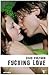 Fucking Love