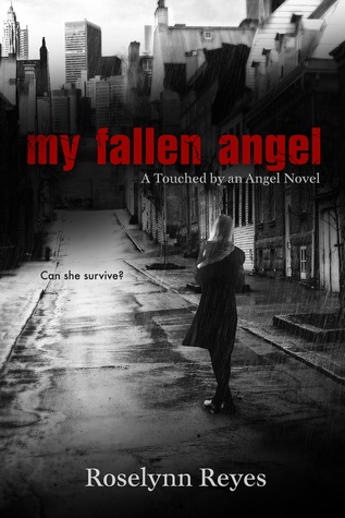 My Fallen Angel (Touched by an Angel, #2)