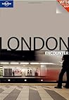 London Encounter by Lonely Planet