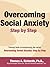 Overcoming Social Anxiety Handouts