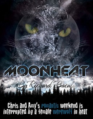 Moonheat (Kindle Edition)