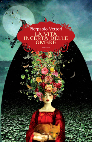 La vita incerta delle ombre (Paperback)