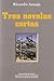Tres novelas cortas