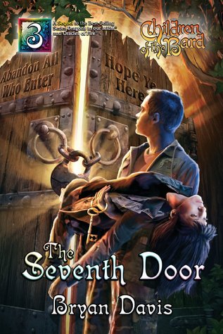 The Seventh Door (Children of the Bard, #3)