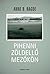 Pihenni zöldellő mezőkön by Anne B. Ragde
